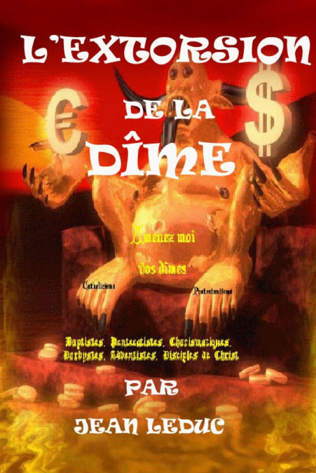 L’extorsion de la Dîme