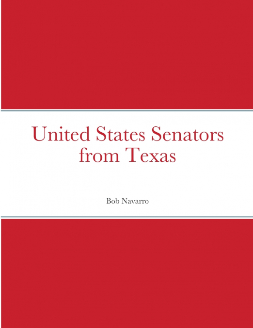 United States Senators from Texas