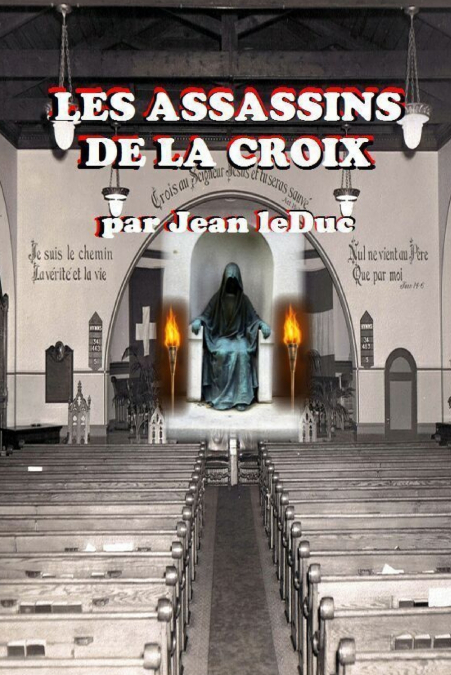 LES ASSASSINS DE LA CROIX