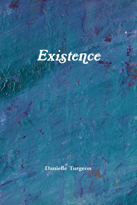 Existence