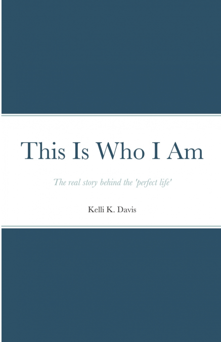 This Is Who I Am