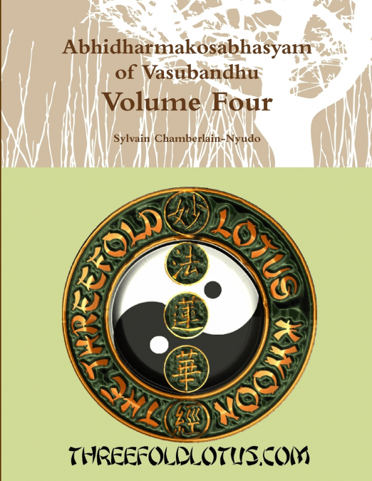 Abhidharmakosabhasyam  of Vasubandhu Volume Four