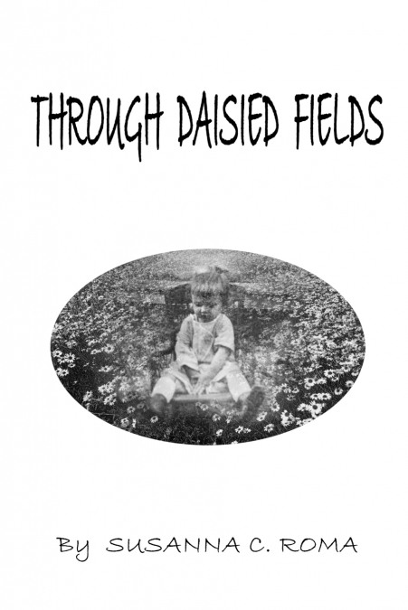 Through Daisied Fields