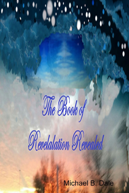 The Book of Revelation Revealed
