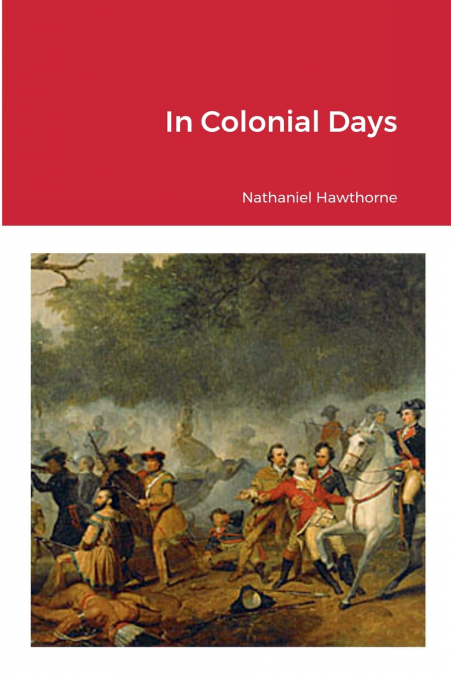 In Colonial Days