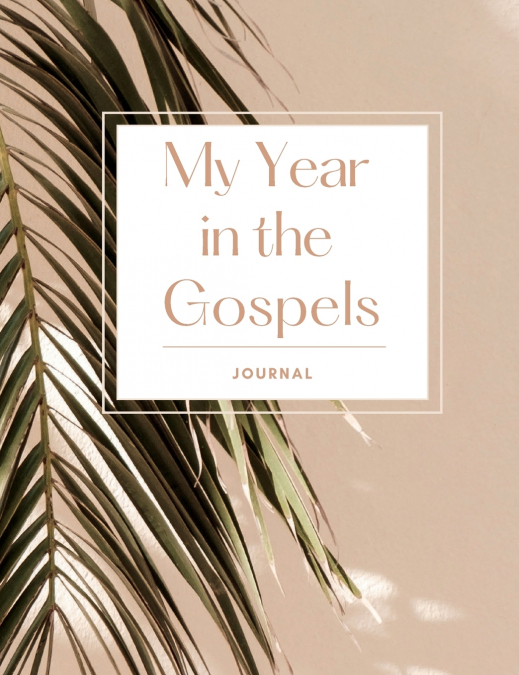 My Year in the Gospels Journal