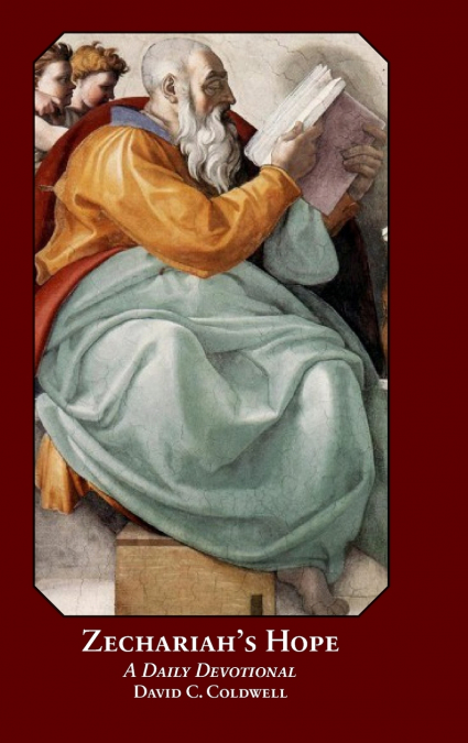 Zechariah’s Hope casebound
