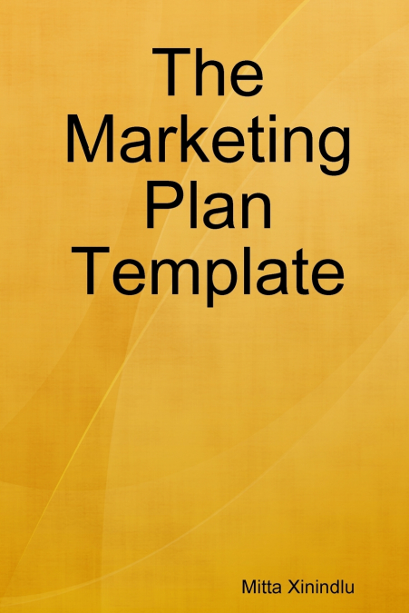 The Marketing Plan Template
