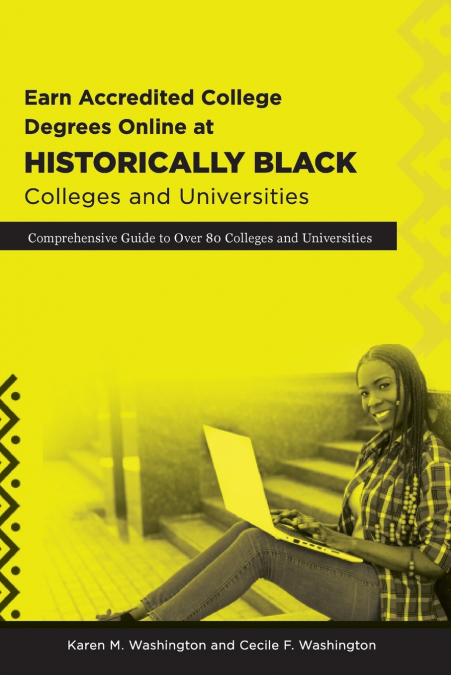 Earn Accredited College Degrees Online at Historically Black Colleges and Universities