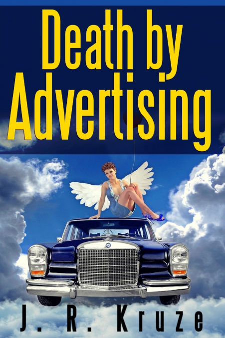 Death By Advertising