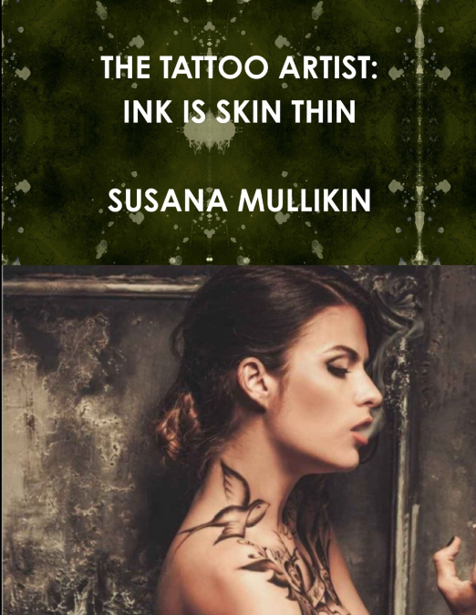 THE TATTOO ARTIST