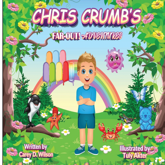 Chris Crumb’s FAR-OUT! Adventures