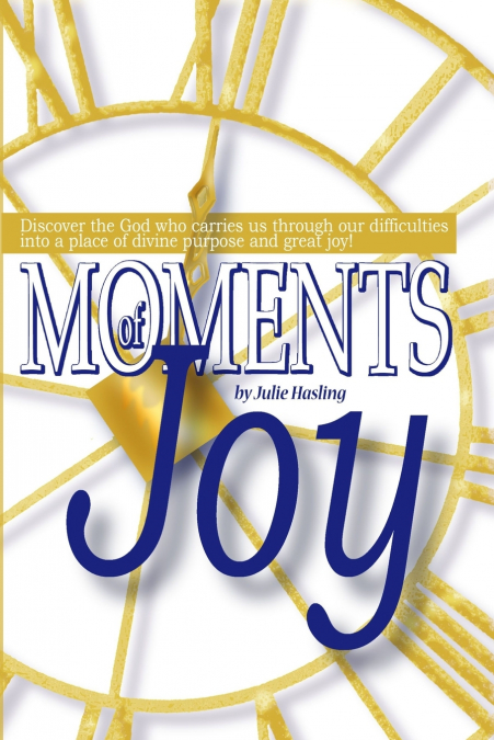 Moments Of Joy