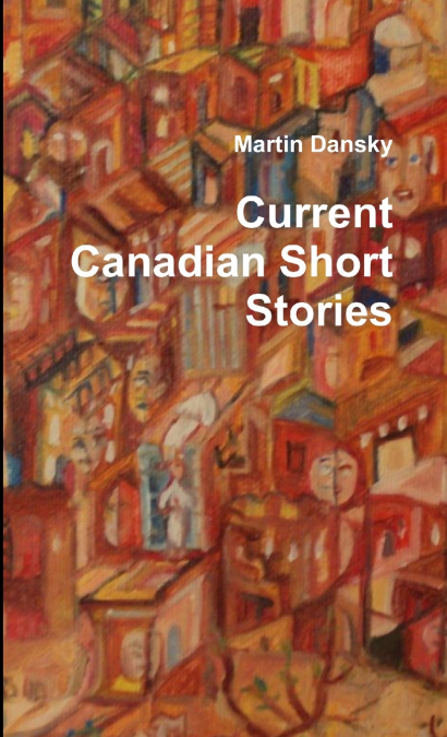 Current Canadian Short Stories