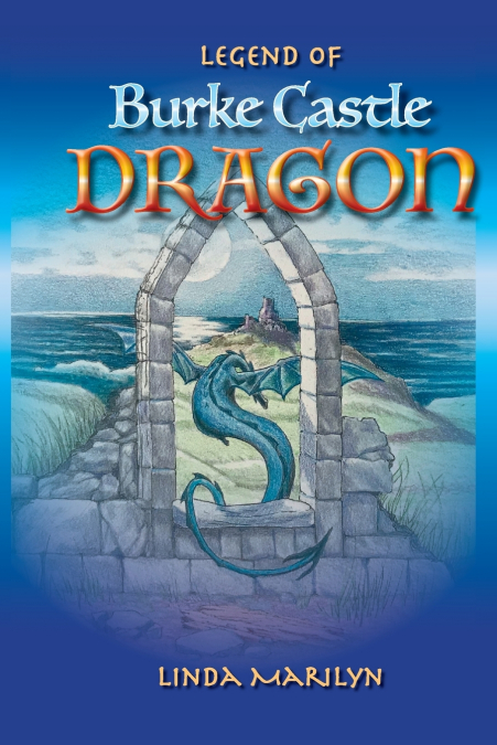 Legend of Burke Castle Dragon