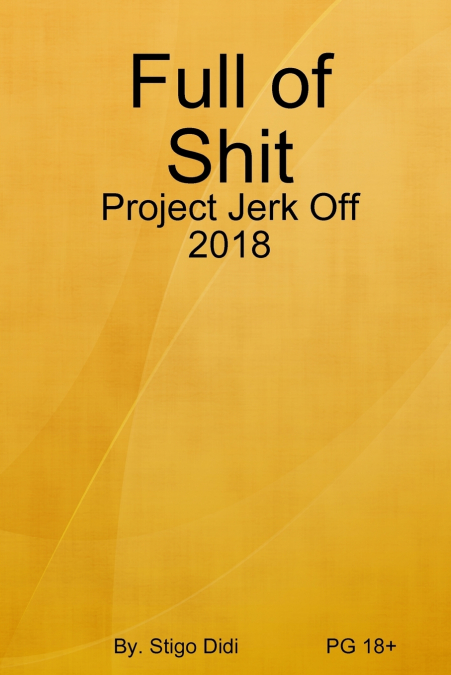 Full of Shit