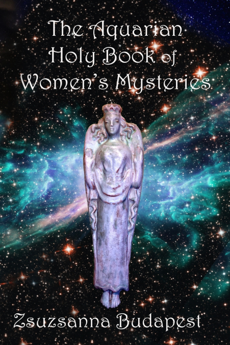 The Holy Book of Women’s Mysteries