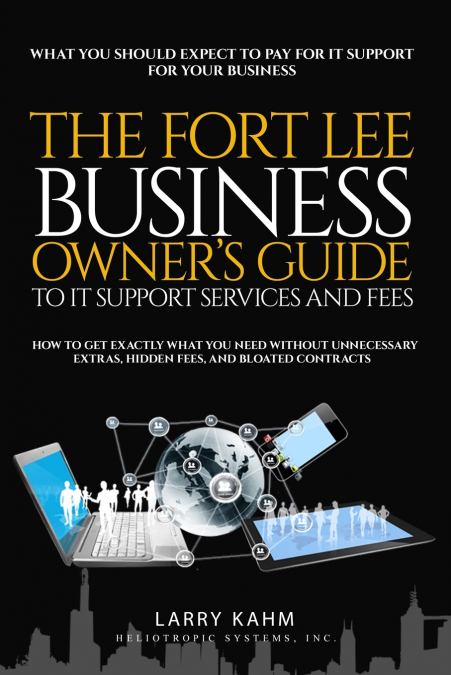 The Fort Lee Business Owner’s Guide To IT Support Services And Fees