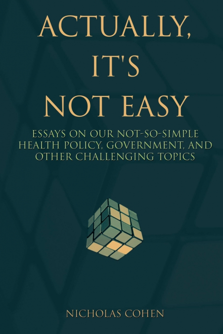 Actually, It’s Not Easy