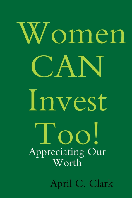 Women CAN invest too!