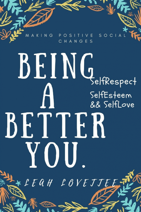 Being A Better YOU