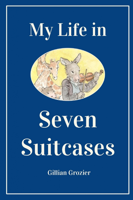 My Life in Seven Suitcases