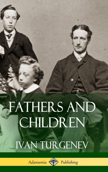 Fathers and Children (Hardcover)