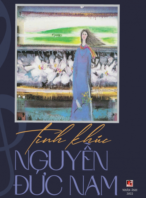 Tình Khúc Nguyễn Đức Nam (hard cover)