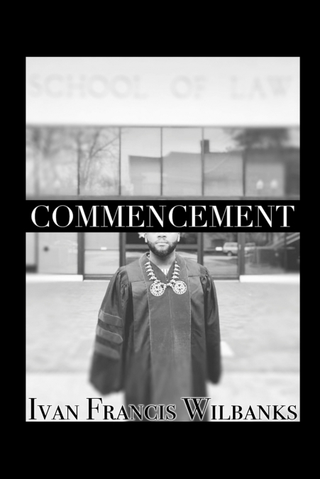 COMMENCEMENT