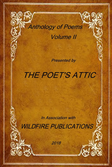 THE POET’S ATTIC ANTHOLOGY, VOLUME II