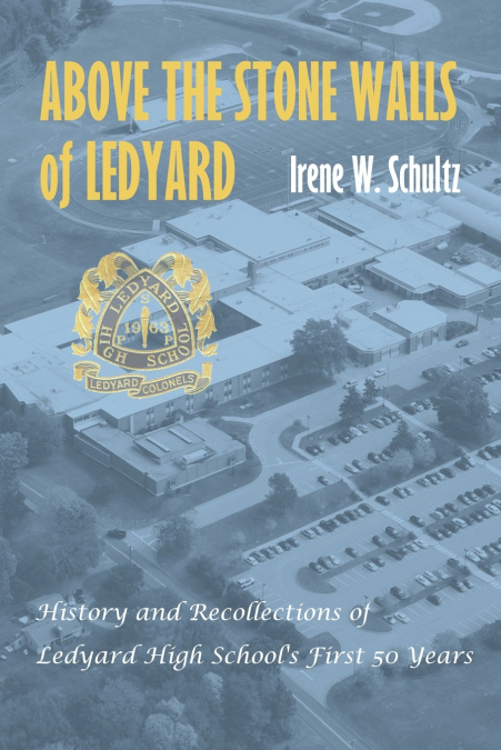 Above the Stone Walls of Ledyard
