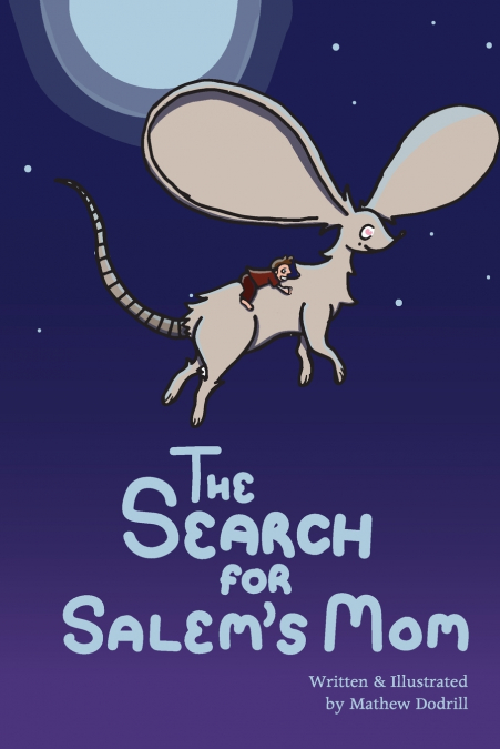 The Search for Salem’s Mom