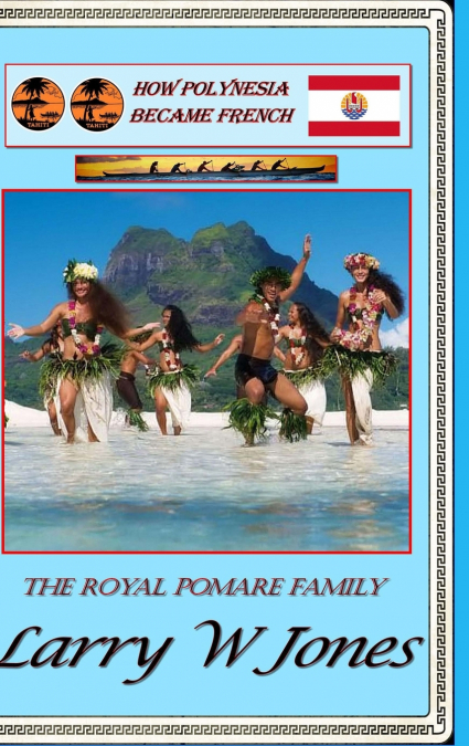 How Polynesia Became French