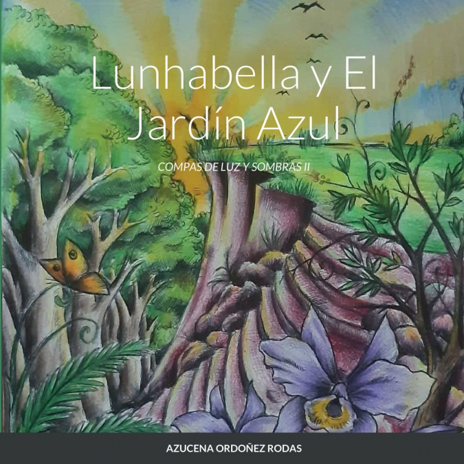 Lunhabella y El Jardín Azul