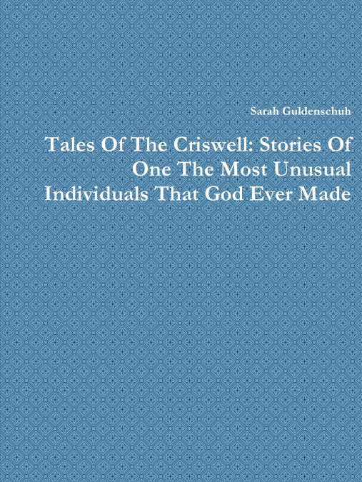 Tales Of The Criswell