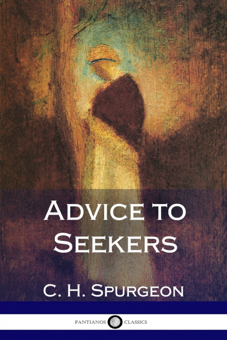 Advice to Seekers