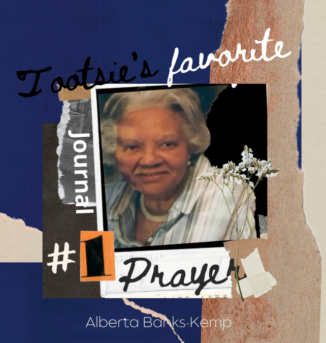 Tootsie’s Favorite Prayer Journal