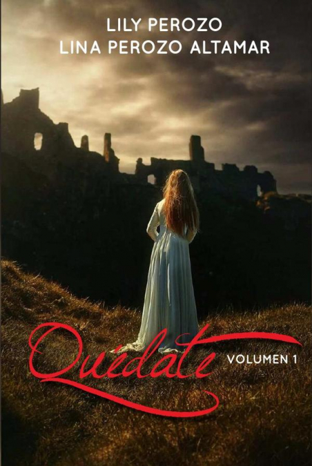 Quédate