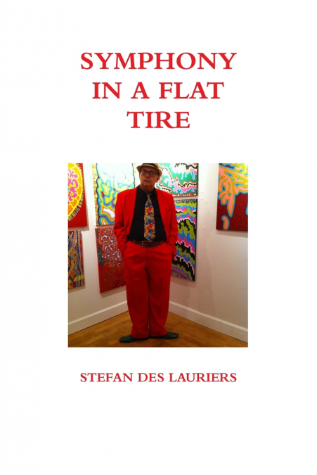 SYMPHONY IN A FLAT TIRE