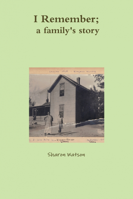 I Remember, a family’s story