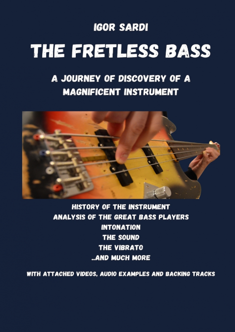 The Fretless Bass