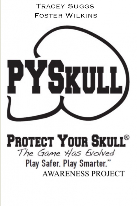 Protect Your Skull Educator’s Manual