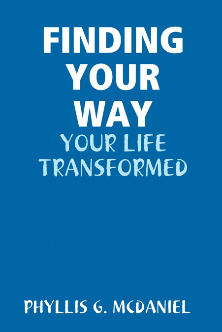 FINDING YOUR WAY