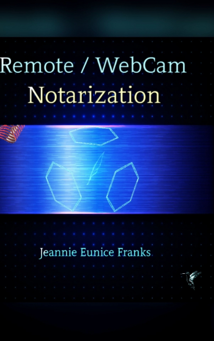 REMOTE / WEBCAM NOTARIZATION