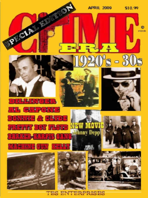 CRIME ERA 1920’s - 30’s SPECIAL EDITION