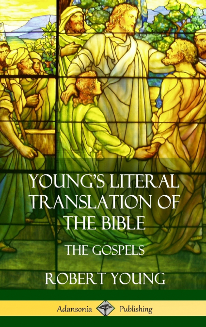 Young’s Literal Translation of the Bible