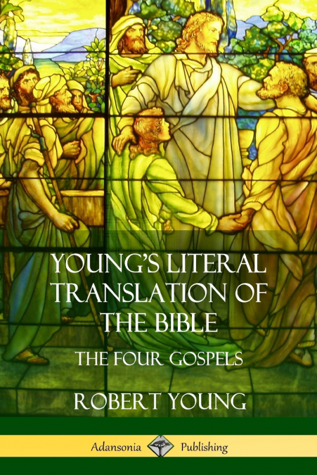 Young’s Literal Translation of the Bible