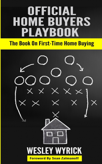 Official Home Buyers Playbook