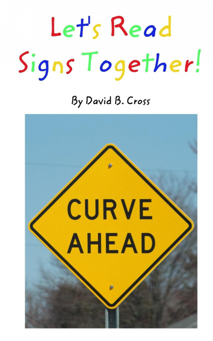 Let’s Read Signs Together!