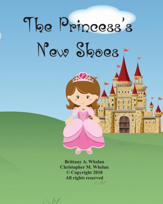 The Princess’s New Shoes